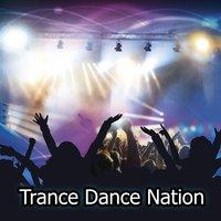 Trance Dance Nation