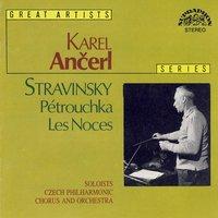 Stravinsky: Pétrouchka, Les Noces