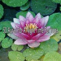 50 Auras For A Night Time For Yoga