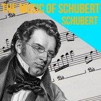 The Music Of Schubert