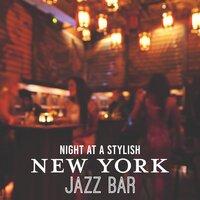 Night at a Stylish New York Jazz Bar