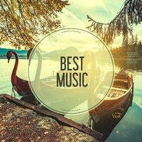 Best Music - Full Recreation, Calm Mind, Body of Silence, Moment for Yourself