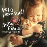 Let's Have Fun! - Jazz Piano