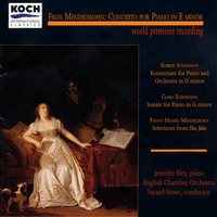 Mendelssohn: Piano Concerto Fragment In E; Piano Works By Clara & Robert Schumann & Fanny Mendelssohn