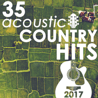 35 Acoustic Country Hits of 2017