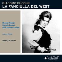 Puccini: La fanciulla del West [Recorded 1961]