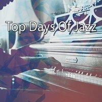 Top Days Of Jazz