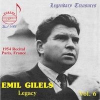 Emil Gilels Legacy, Vol. 6: The 1954 Paris Recital