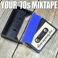 Your '70s Mixtape
