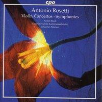 Rosetti: Violin Concertos / Symphonies