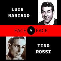 Face a Face (Tino Rossi and Luis Mariano)
