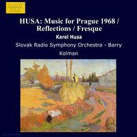 Husa: Music for Prague 1968 - Reflections - Fresque