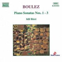 Boulez: Piano Sonatas Nos. 1-3