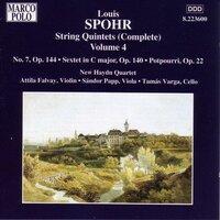 Spohr: String Quintet No. 7 / String Sextet Op. 140 / Potpourri