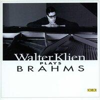 Walter Klein Plays Brahms
