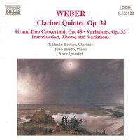 Weber: Clarinet Quintet, Op. 34 / Grand Duo Concertant