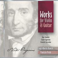 Paganini: 6 Duets for Violin and Guitar / Carmagnola / Grand Sonata