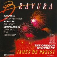 Respighi, O.: Roman Festivals / Strauss, R.: Don Juan / Lutoslawski, W.: Concerto for Orchestra