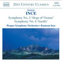 Ince: Symphony No. 3, "Siege of Vienna" - Symphony No. 4, "Sardis"