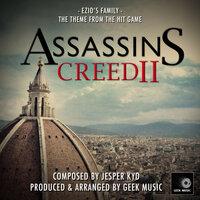 Assassins Creed 2 - Ezio's Family Theme