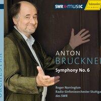 Bruckner, A.: Symphony No. 6