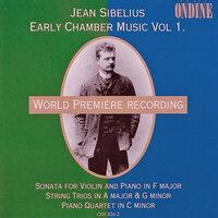 Sibelius, J.: Early Chamber Music, Vol. 1 - Violin Sonata / String Trios / Piano Quartet