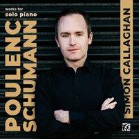 Schumann & Poulenc: Works for Solo Piano