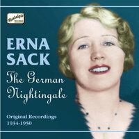 Erna Sack: The German Nightingale (Recorded 1934-1950)