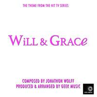 Will And Grace - Main Theme