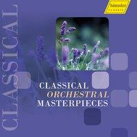 Orchestral Music (Classical) - Haydn, J. / Mozart, W.A. / Bach, C.P.E. / Beethoven, L. Van / Rosetti, A. (Classical Orchestral Masterpieces)