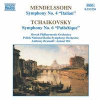 MENDELSSOHN: Symphony No. 4 / TCHAIKOVSKY: Symphony No. 6, 'Pathétique'