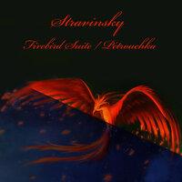 Stravinsky: Firebird Suite / Pétrouchka