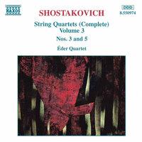 Shostakovich: String Quartets Nos. 3 and 5