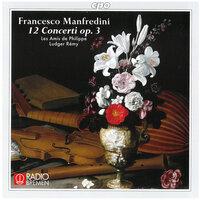 Manfredini: 12 Concerti, Op. 3