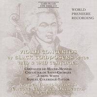 Meude-Monpas / Saint-Georges / White / Coleridge-Taylor: Violin Concertos by Black Composers