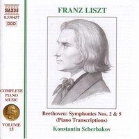 Liszt Complete Piano Music, Vol. 15: Beethoven Symphonies Nos. 2 & 5 (Transcriptions)