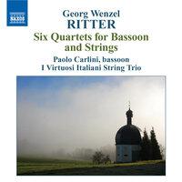 Ritter, G.W.: Bassoon Quartets, Op. 1