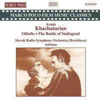 Khachaturian: Othello - The Battle of Stalingrad