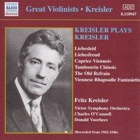 Kreisler: Kreisler Plays Kreisler (1942-1946)