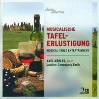 Musical Table Entertainment - Reusner, E. / Brade, W. / Praetorius, B. / Eccard, J. / Zangius, N.