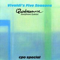 Quintessence Saxophone Quintet: Vivaldi's Five Seasons