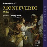 Opera Explained: Monteverdi - Orfeo (Smillie)