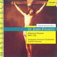 St. John Passion, BWV 245: Choral. Ach Herr, lass dein lieb Engelein