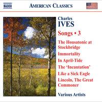 Ives, C.: Songs, Vol. 3