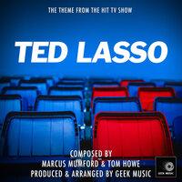 Ted Lasso Main Theme (From "Ted Lasso")