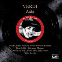 Verdi: Aida (Callas, Tucker, Serafin) (1955)