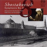 SHOSTAKOVICH, D.: Symphony No. 8 (Cologne Gurzenich Orchestra, Kitaenko)