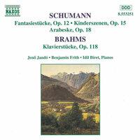 Schumann, R.: Fantasiestücke, Op. 12 / Brahms: Klavierstücke, Op. 118