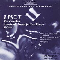 Liszt: Complete Symphonic Poems for Two Pianos, Vol. 1 (The)