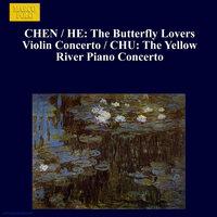 Chen / He: Butterfly Lovers Violin Concerto (The) / Chu: The Yellow River Piano Concerto